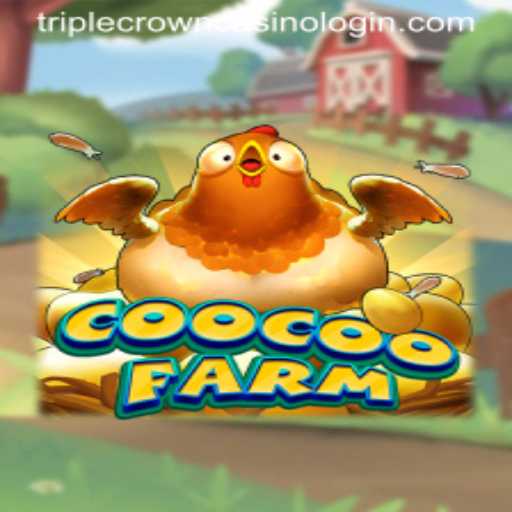 CooCooFarm: Revolutionizing Online Gaming with Innovations from TripleCrownCasino
