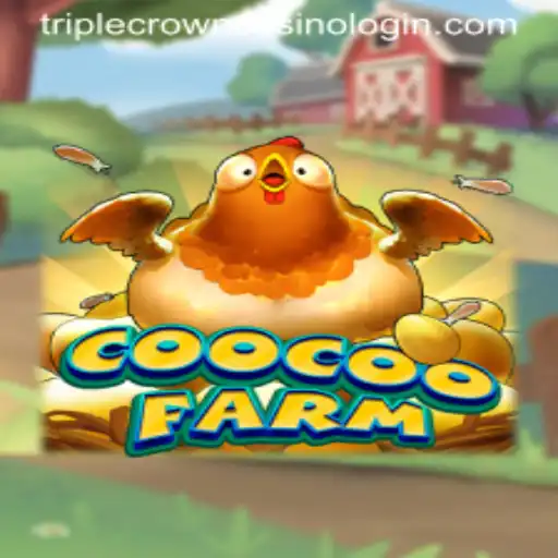CooCooFarm: Revolutionizing Online Gaming with Innovations from TripleCrownCasino