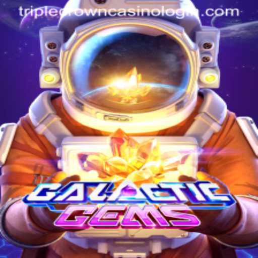Exploring the Mysteries of GalacticGems at TripleCrownCasino